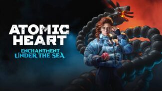 Atomic Heart: Enchantment Under the Sea DLC#3 - Animated Key Art