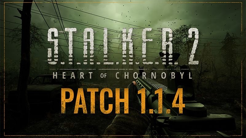 S.T.A.L.K.E.R. 2 Heart of Chornobyl1.1.4